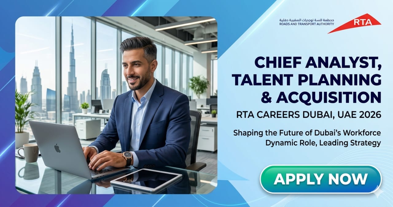 Ultimate Chief Analyst Talent Planning & Acquisition Jobs UAE 2026 | Powerful RTA Careers Dubai
