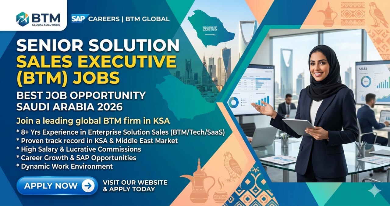 Best Senior Solution Sales Executive BTM Jobs Saudi Arabia 2026 | SAP Careers
