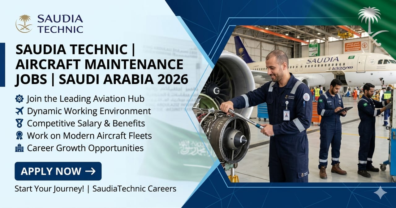 Ultimate Technician Aircraft Maintenance Jobs Saudi Arabia 2026 | Exciting Saudia Technic Aviation Careers