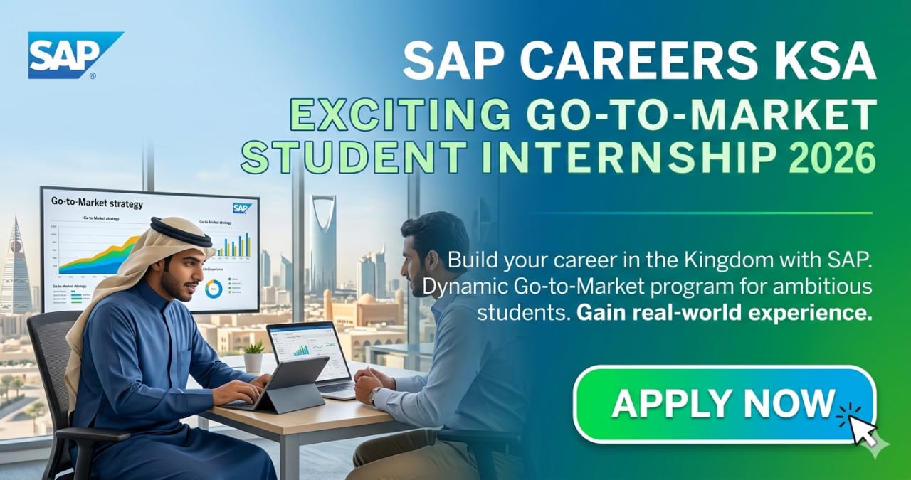 Exciting Go-to-Market Student Internship Saudi Arabia 2026 | SAP Careers