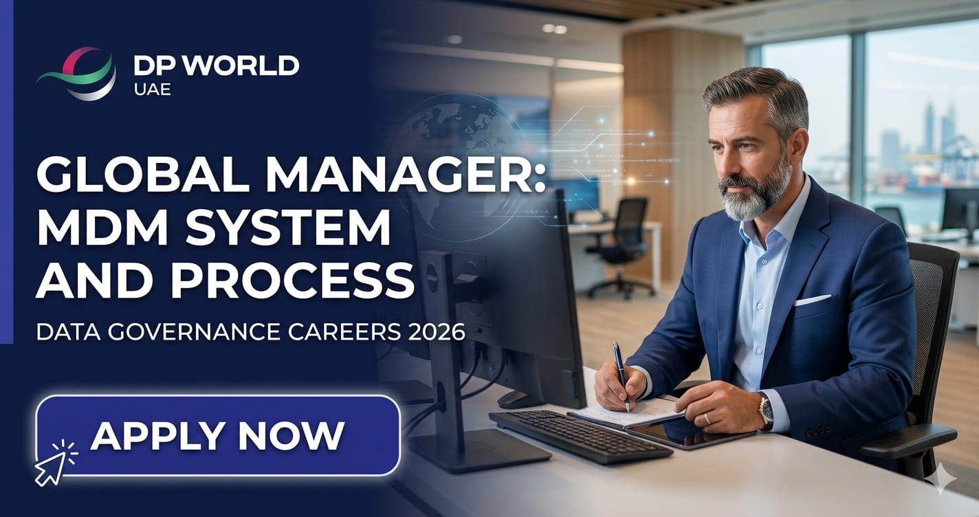 Best Global Manager MDM Systems & Process DP World UAE 2026 | Data Governance Careers