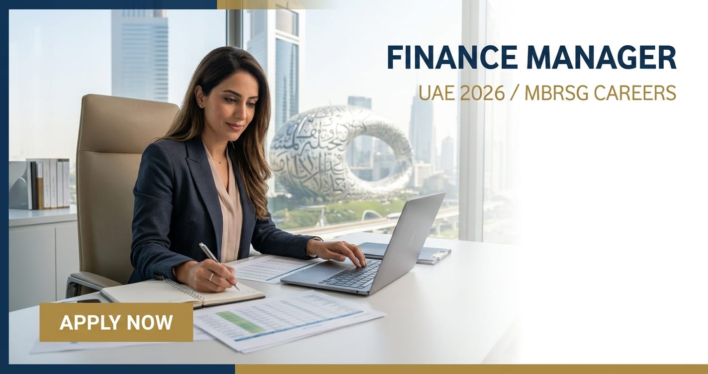 Exceptional Finance Manager UAE 2026 | MBRSG Careers Dubai