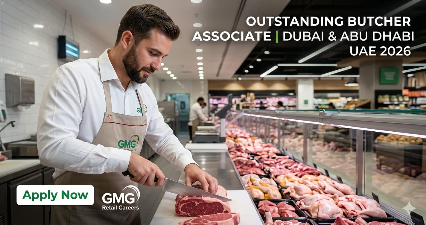 Outstanding Butcher Associate Dubai Abu Dhabi UAE 2026 | GMG Retail Careers