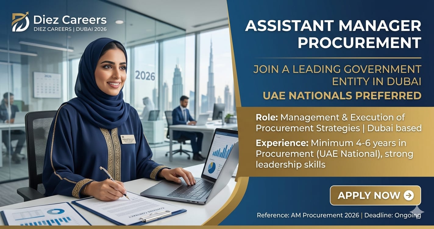 Assistant Manager Procurement UAE Nationals 2026 | DIEZ Careers Dubai