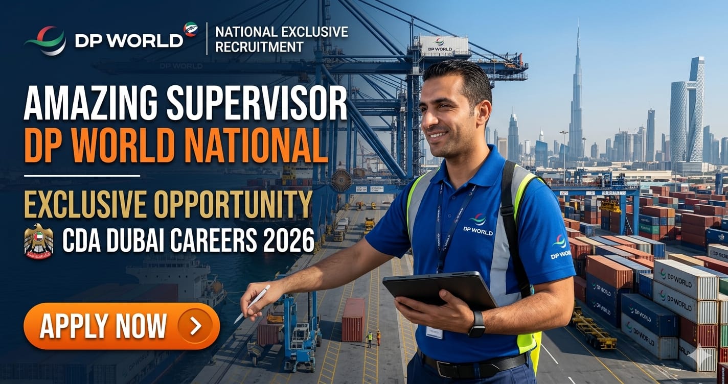 Amazing Supervisor DP World Dubai 2026 | Exclusive Logistics Career Opportunity