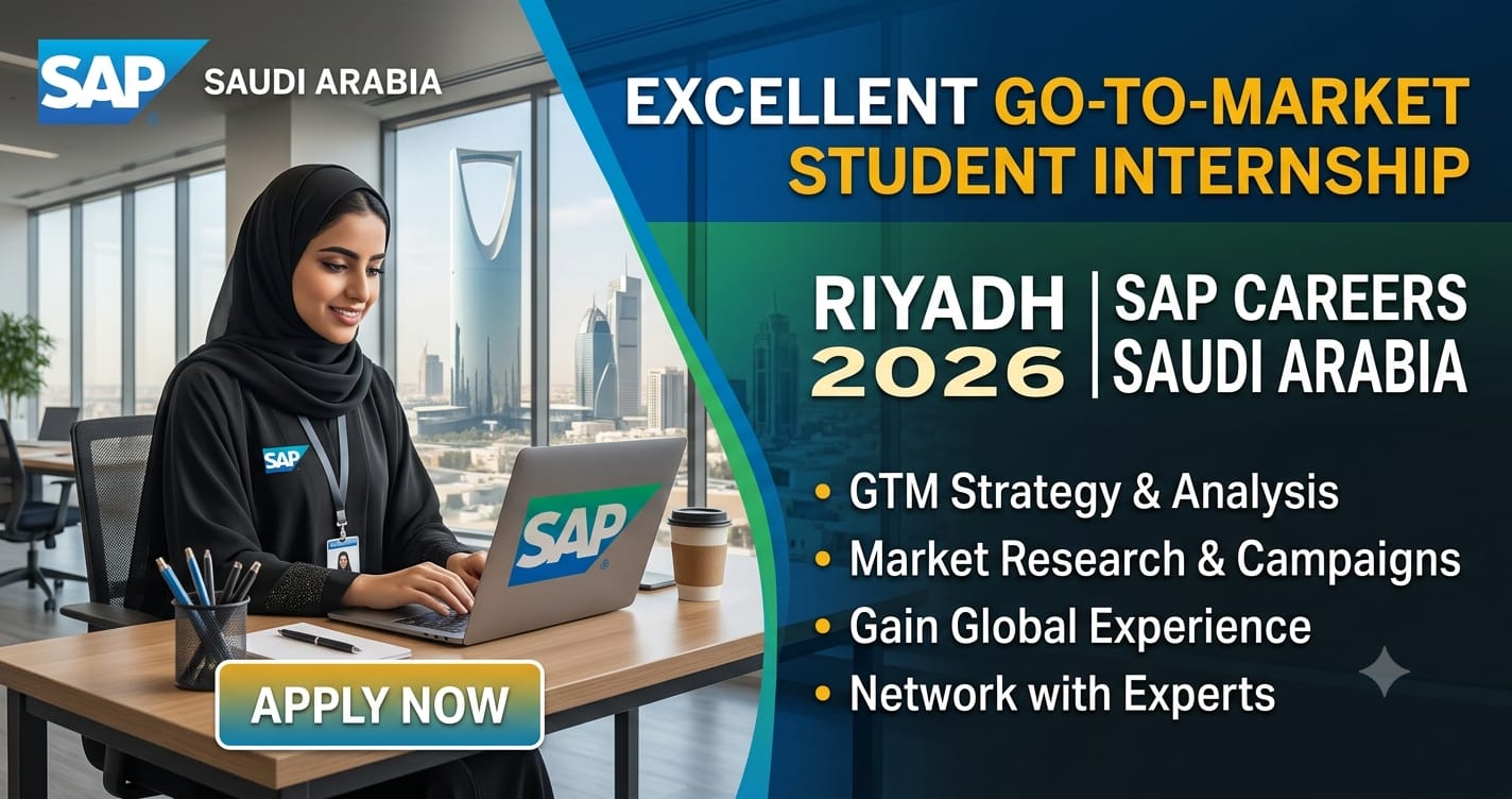 Excellent Go-to-Market Student Internship Riyadh F/M 2026 | SAP Careers Saudi Arabia