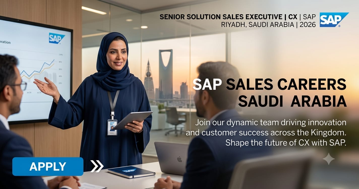 Senior Solution Sales Executive CX SAP Riyadh 2026 | SAP Sales Careers Saudi Arabia
