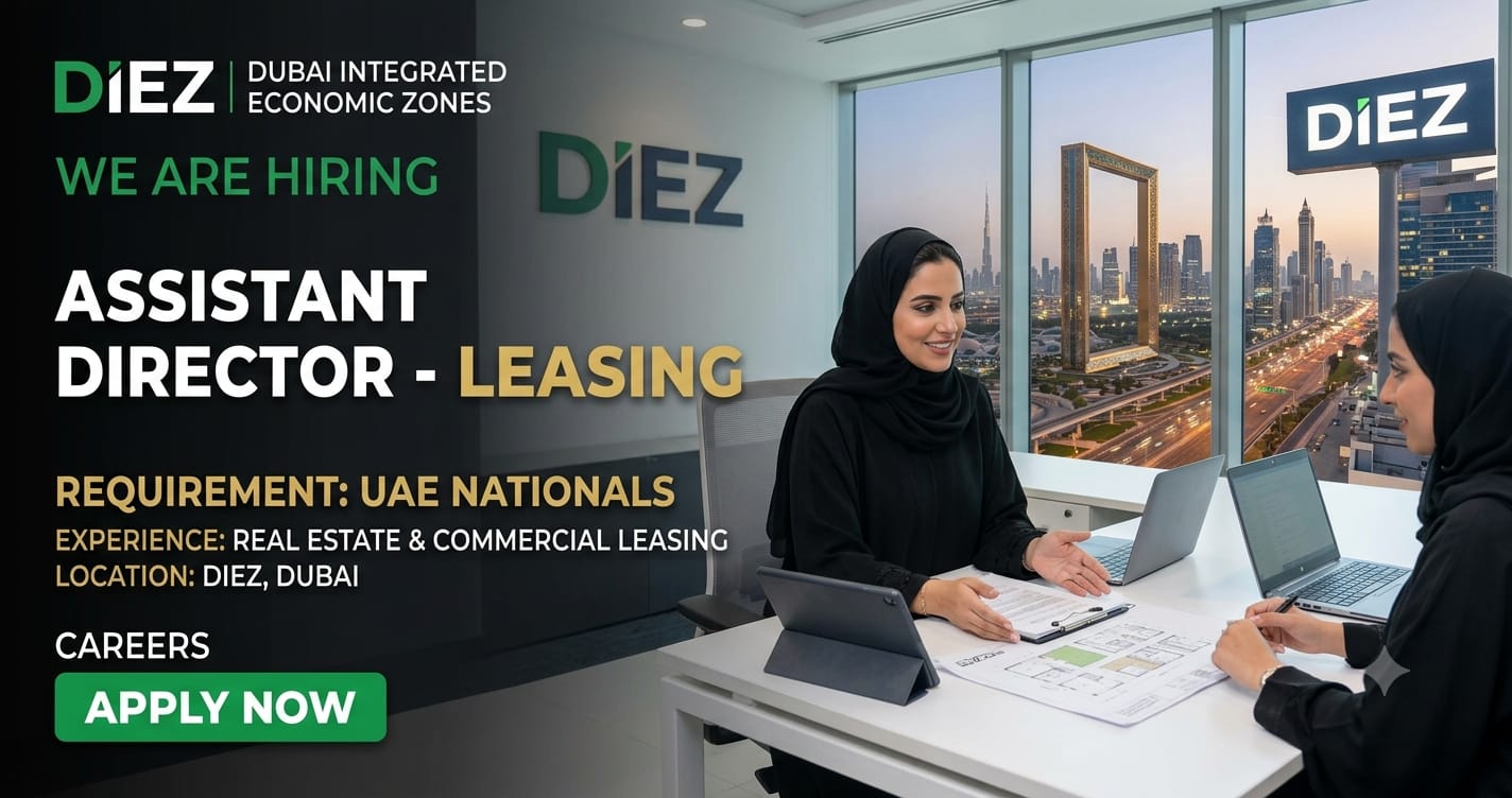 Assistant Director Leasing UAE Nationals DIEZ 2026 | DIEZ Dubai Careers