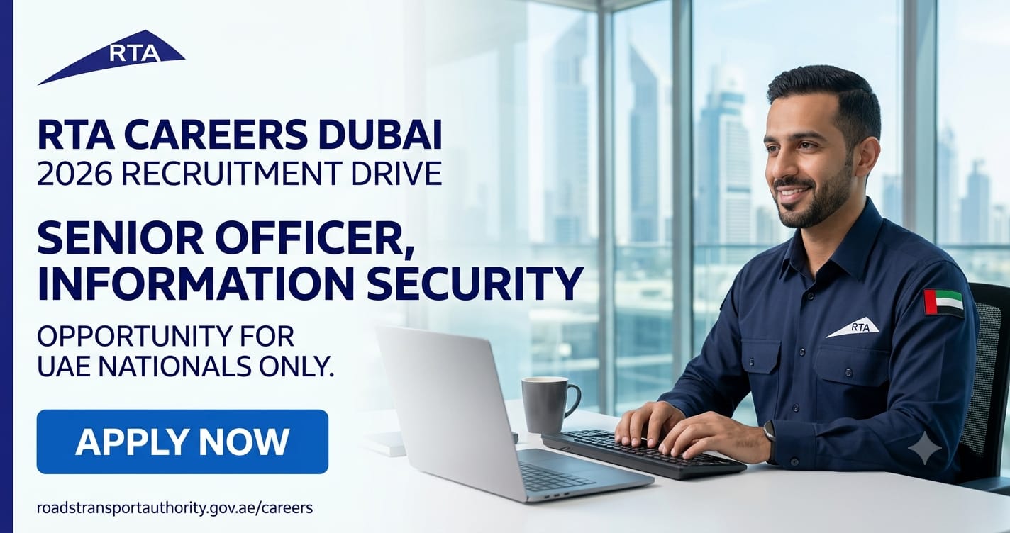 Senior Officer Information Security RTA UAE Nationals 2026 | RTA Careers Dubai