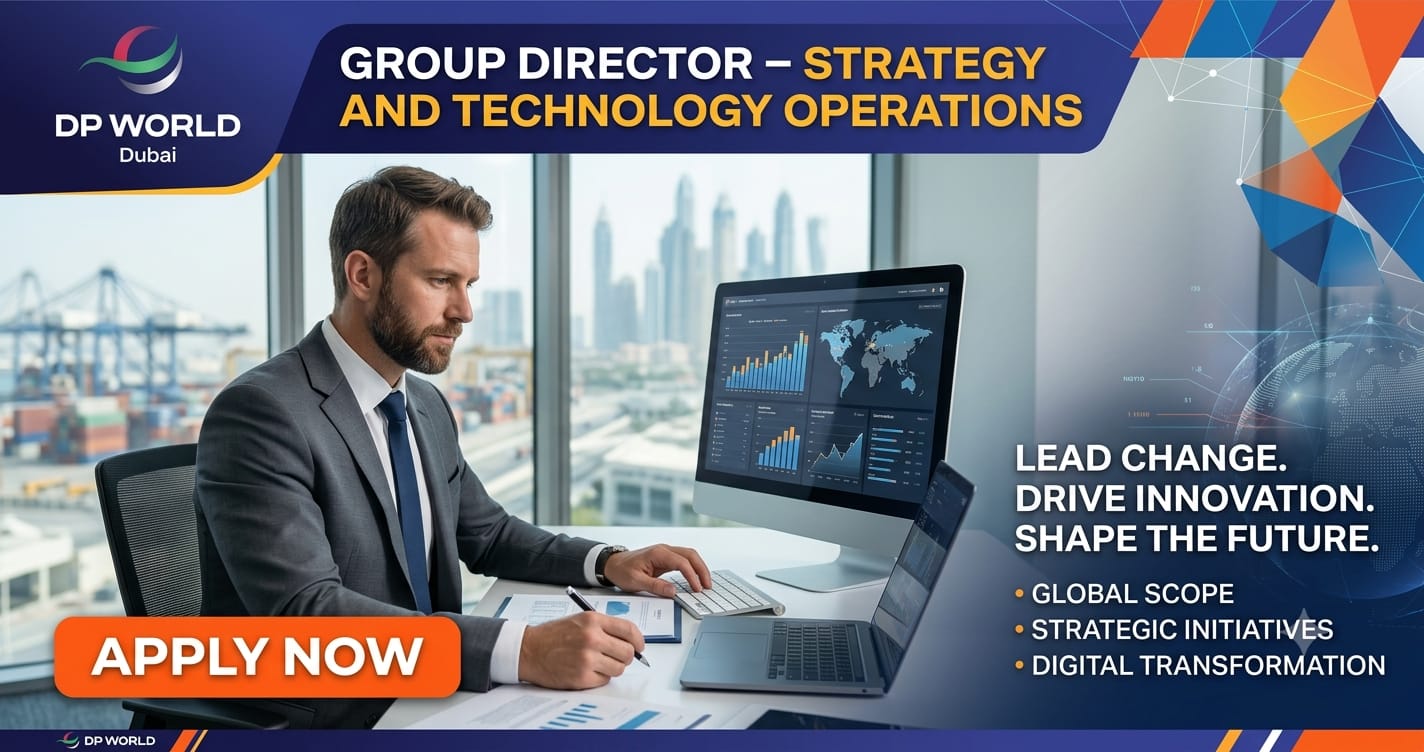 Group Director – Strategy & Technology Operations | Dubai | DP World Jobs