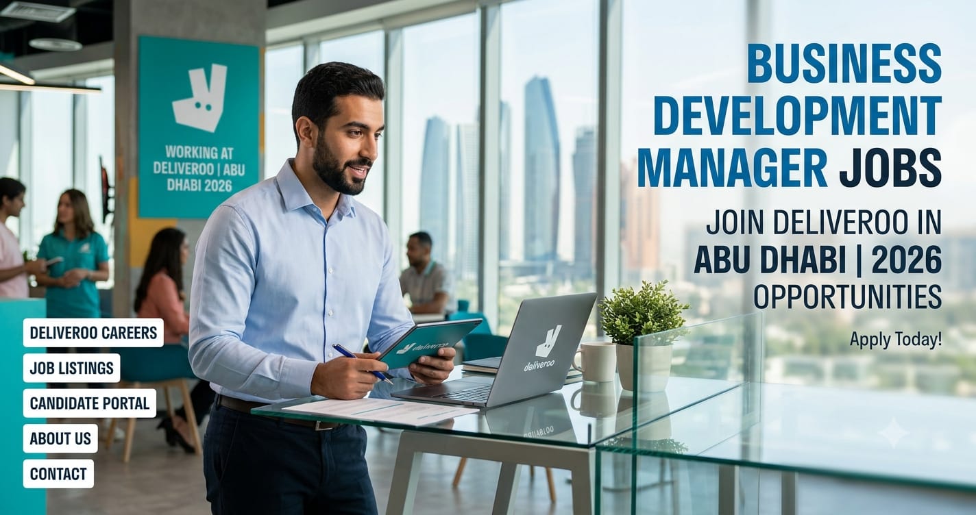 Business Development Manager Jobs in Abu Dhabi 2026 | Deliveroo Careers