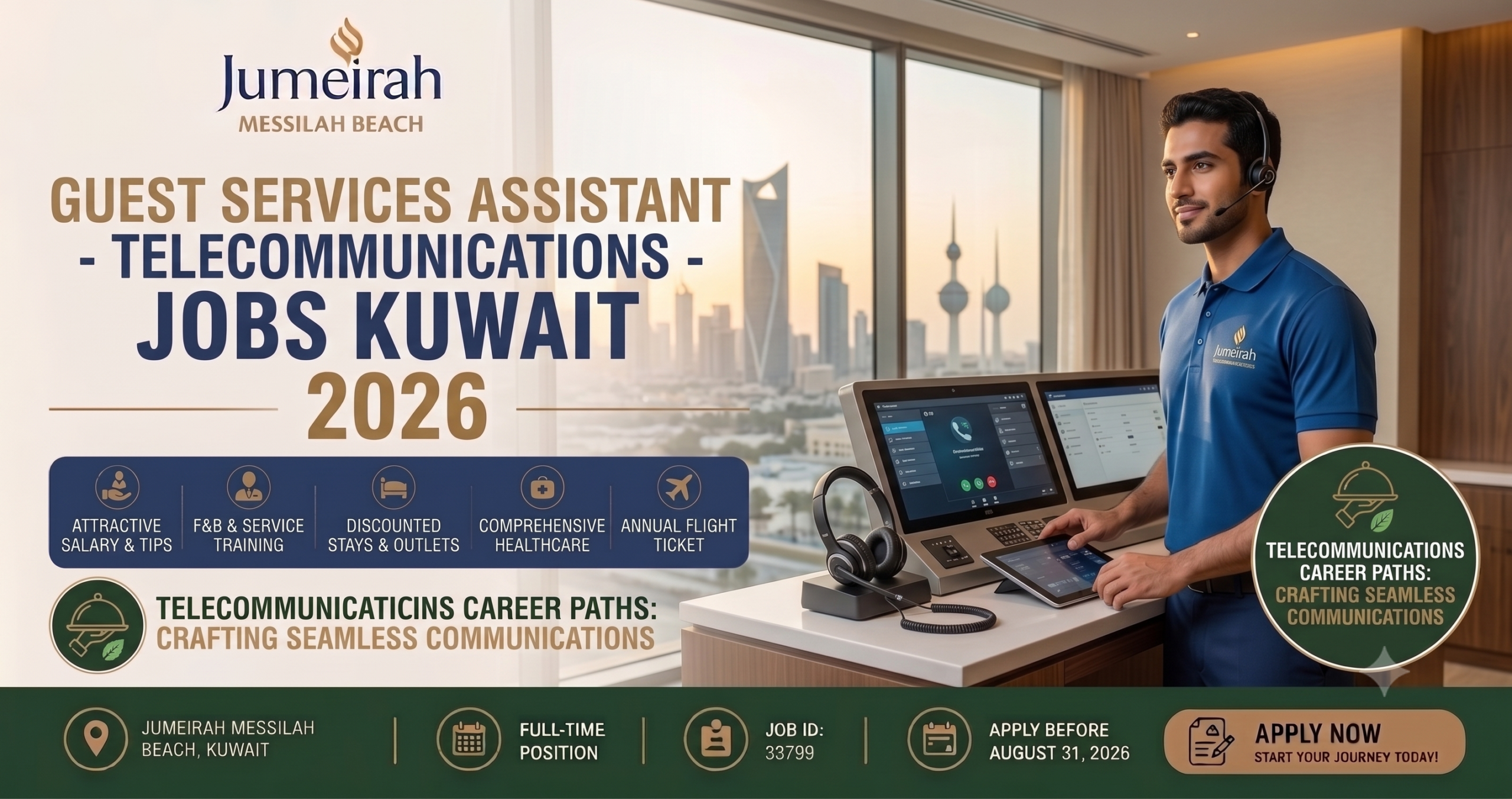 Guest Services Assistant – Telecommunications – Jumeirah Messilah Beach