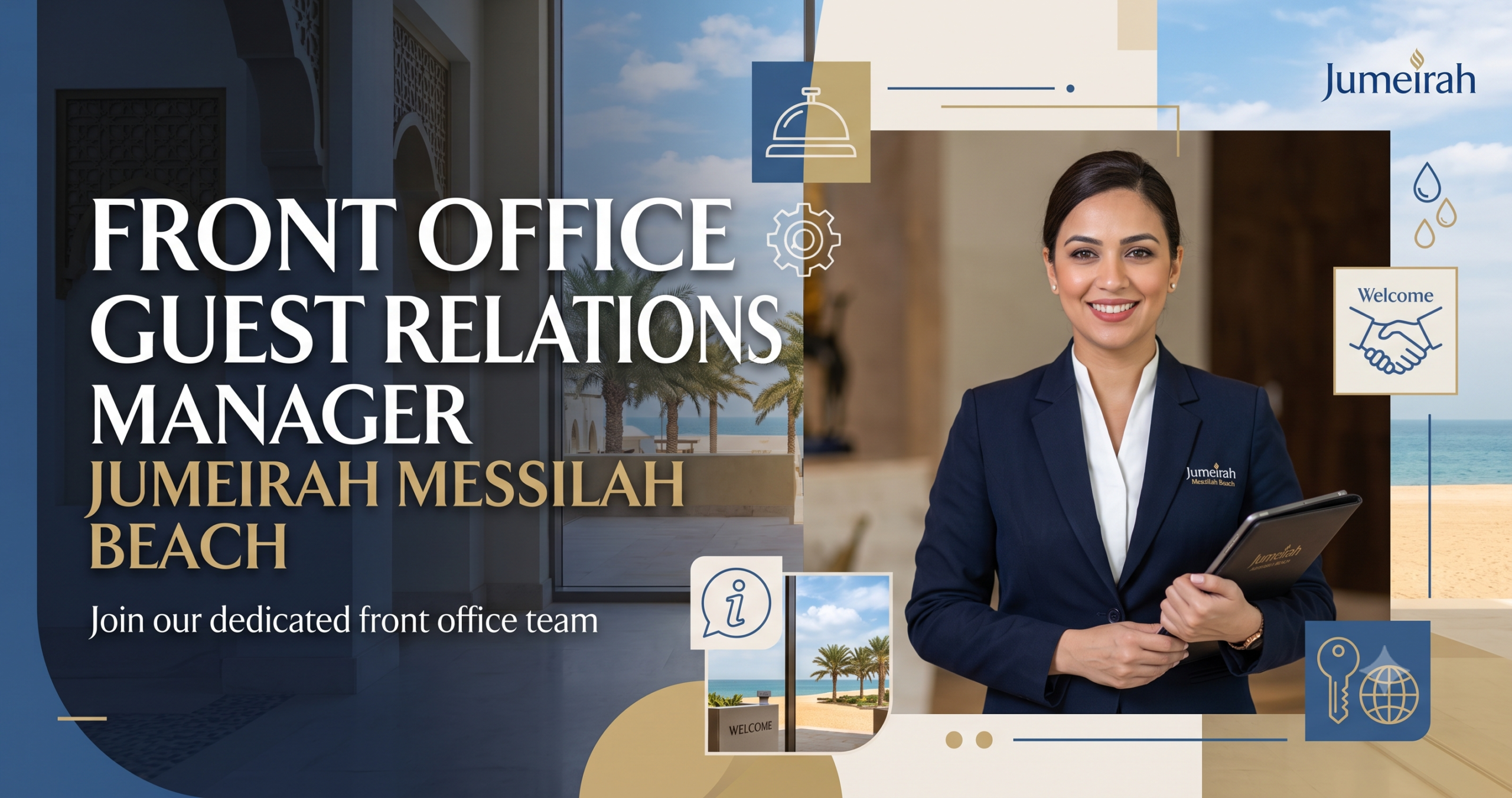 Guest Relations Manager – Front Office – Jumeirah Messilah Beach