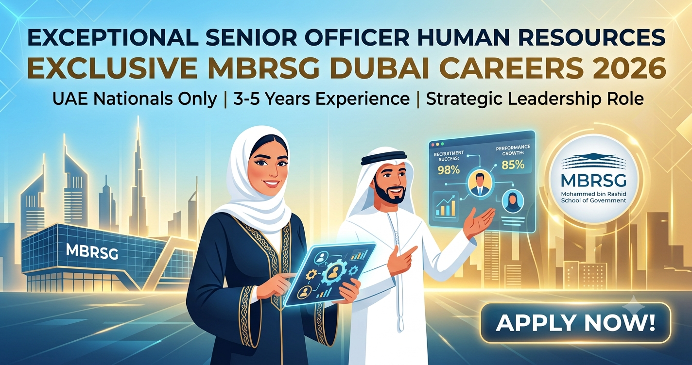 Senior Officer Human Resources – MBRSG Leadership Job in Dubai 2026