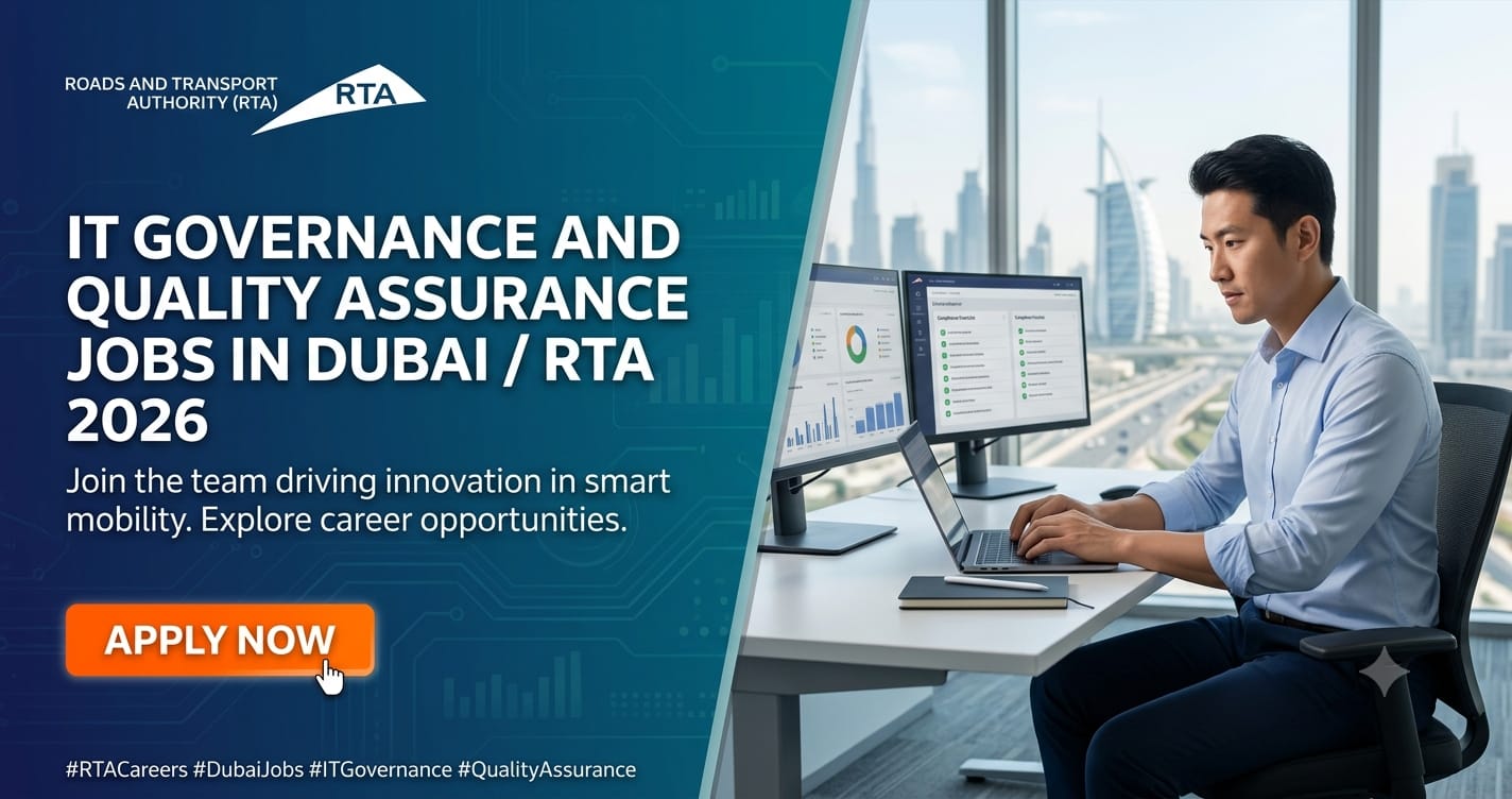 IT Governance and Quality Assurance Jobs in Dubai | RTA Careers 2026