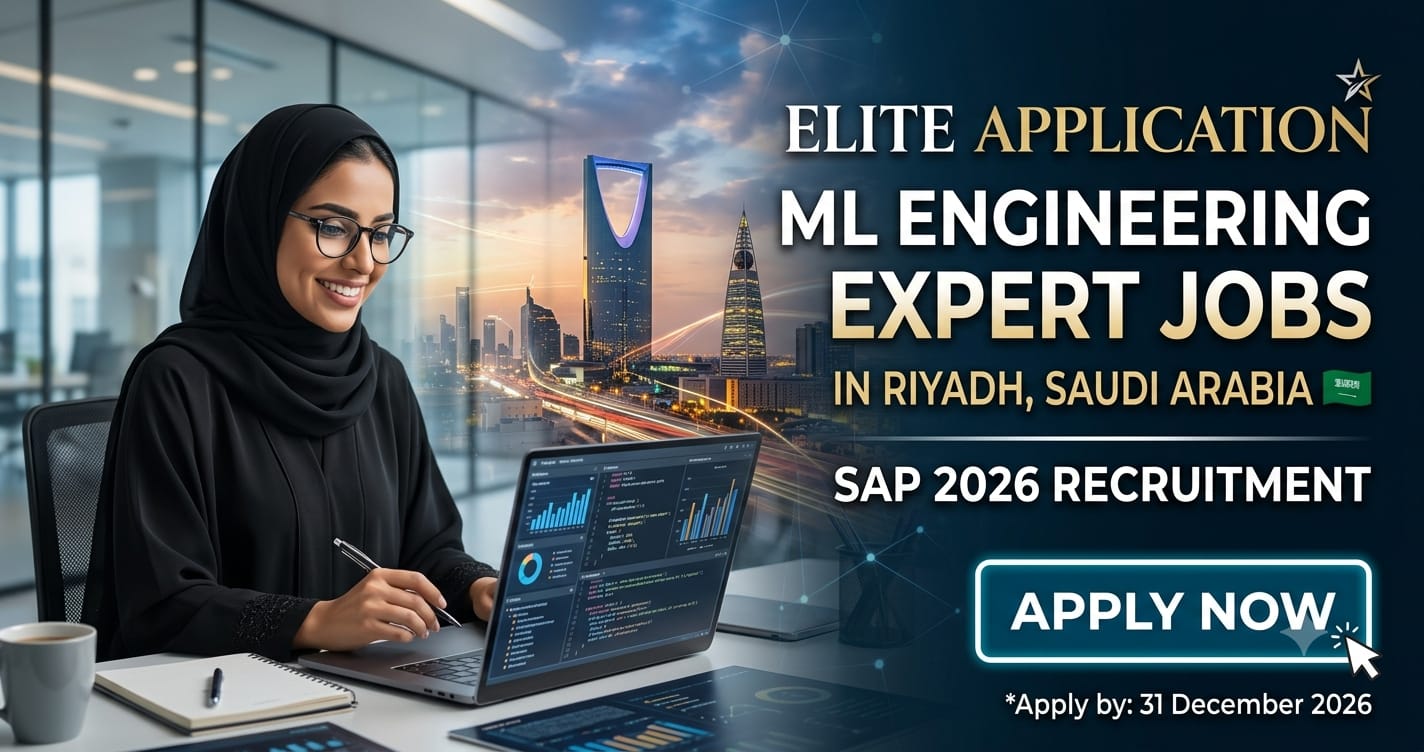 Elite Application ML Engineering Expert Jobs in Riyadh Saudi Arabia SAP 2026
