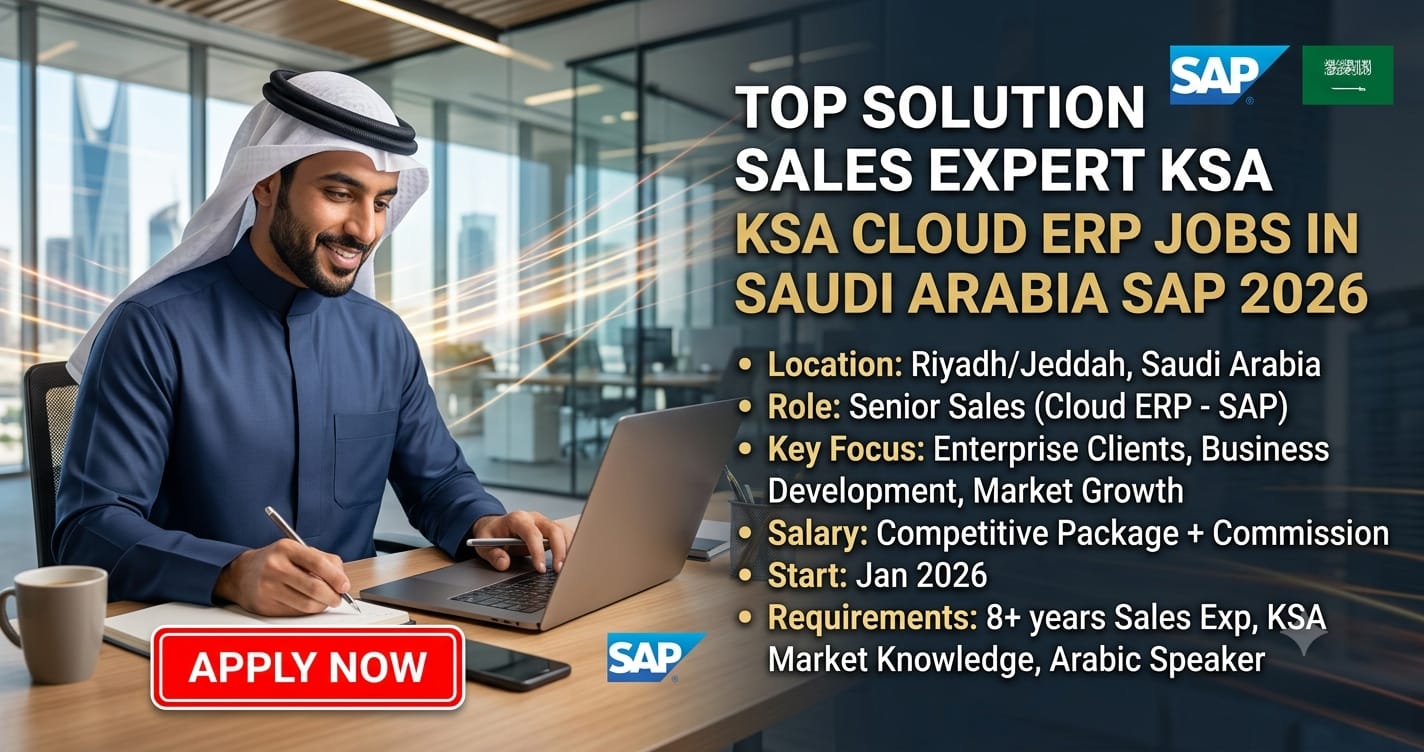 Top Solution Sales Expert KSA Cloud ERP Jobs in Saudi Arabia SAP 2026
