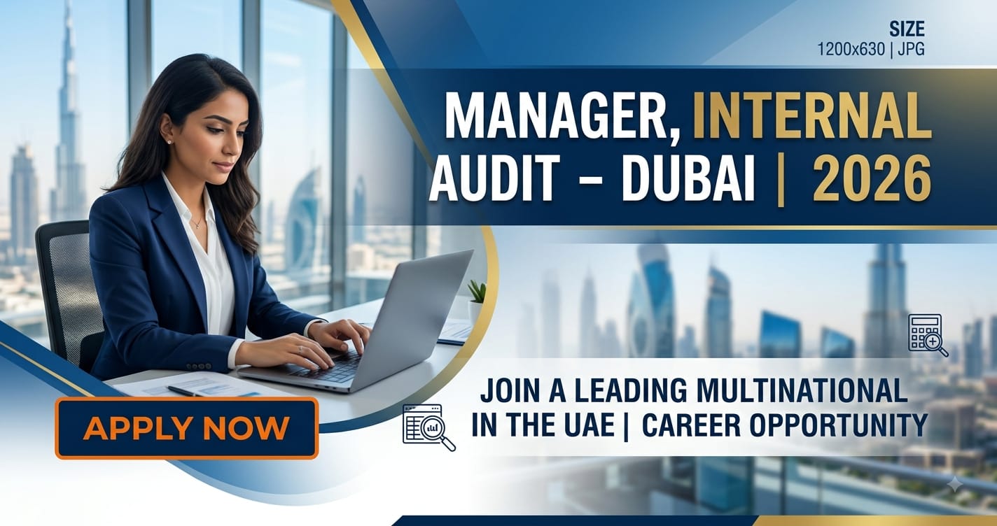 Manager, Internal Audit Office Dubai Jobs 2026