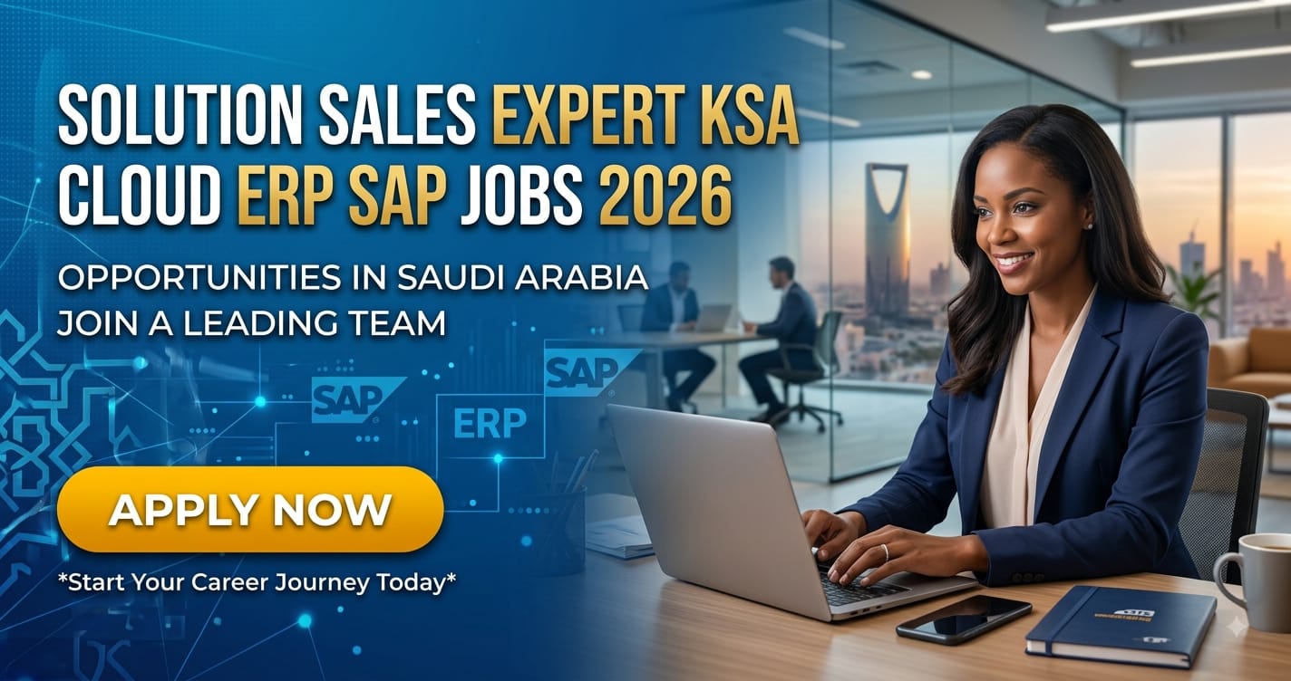 Solution Sales Expert KSA Cloud ERP SAP Jobs 2026