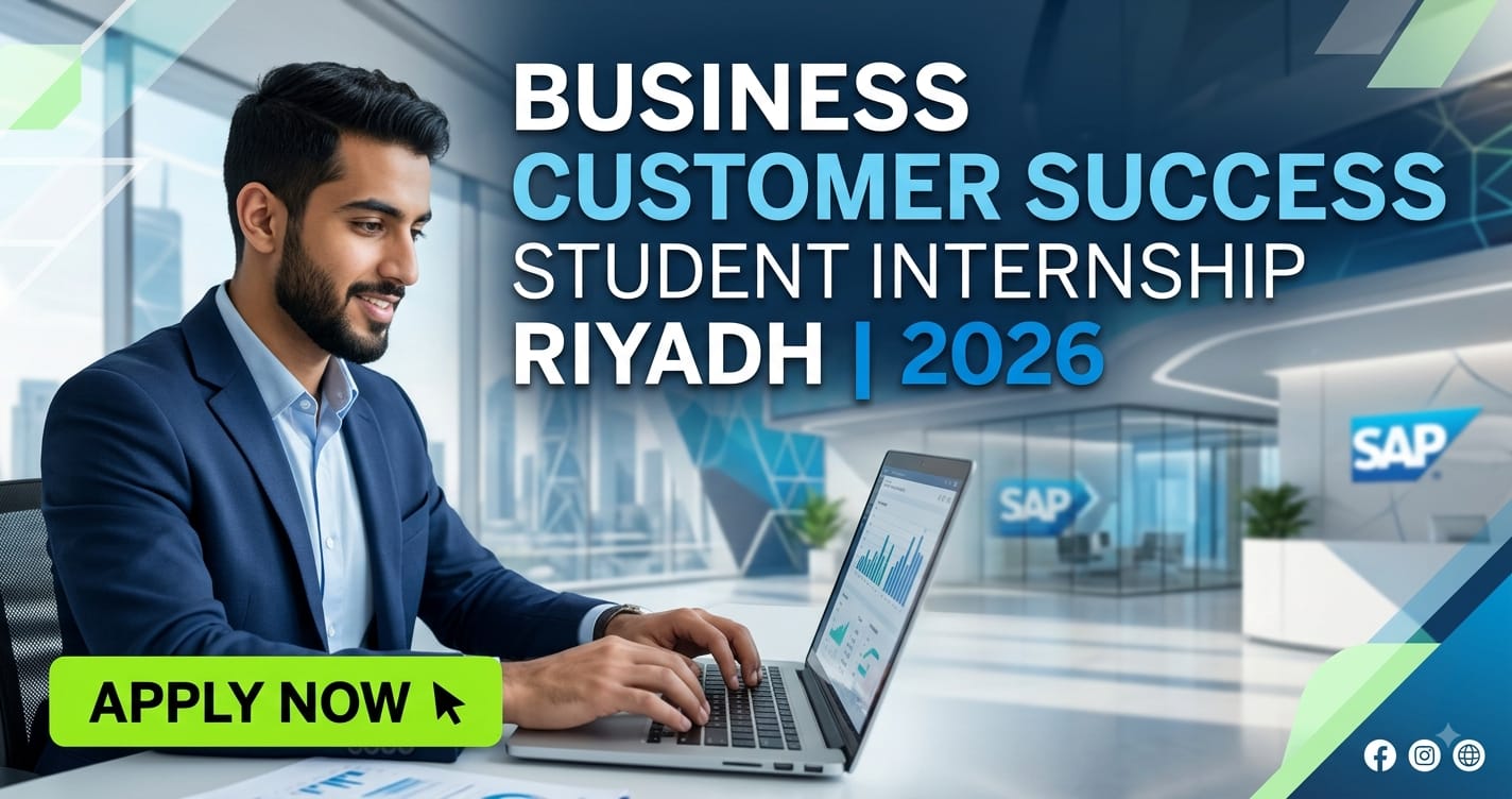 Business Customer Success Student Internship Riyadh SAP 2026
