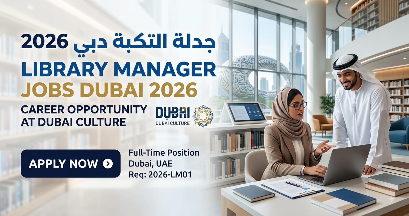 Library Manager Jobs Dubai 2026