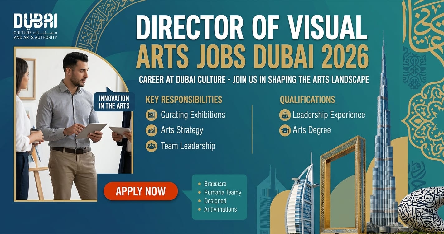 Director of Visual Arts Jobs Dubai 2026