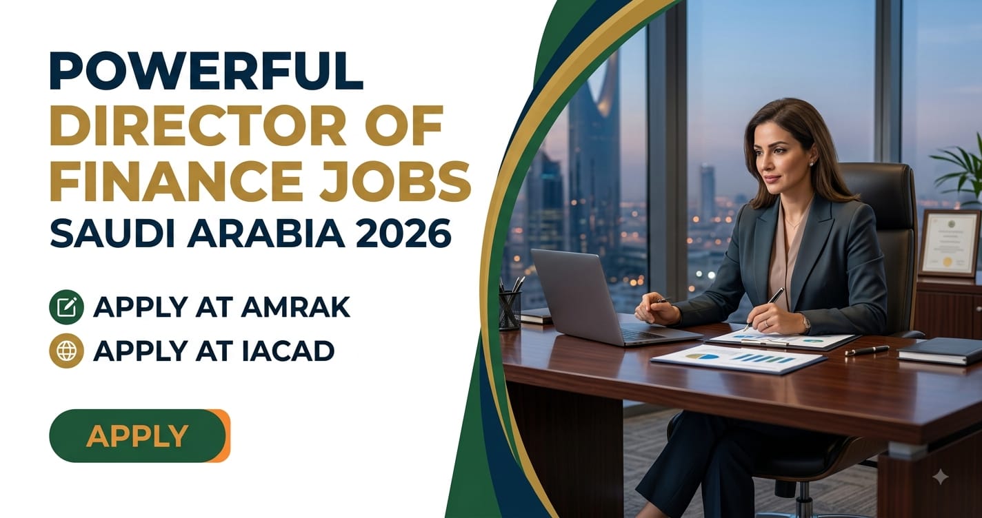 Director of Finance Jobs Saudi Arabia 2026