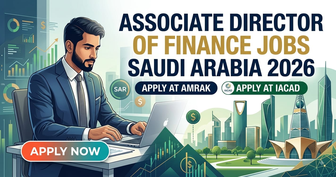 Associate Director of Finance Jobs Saudi Arabia 2026