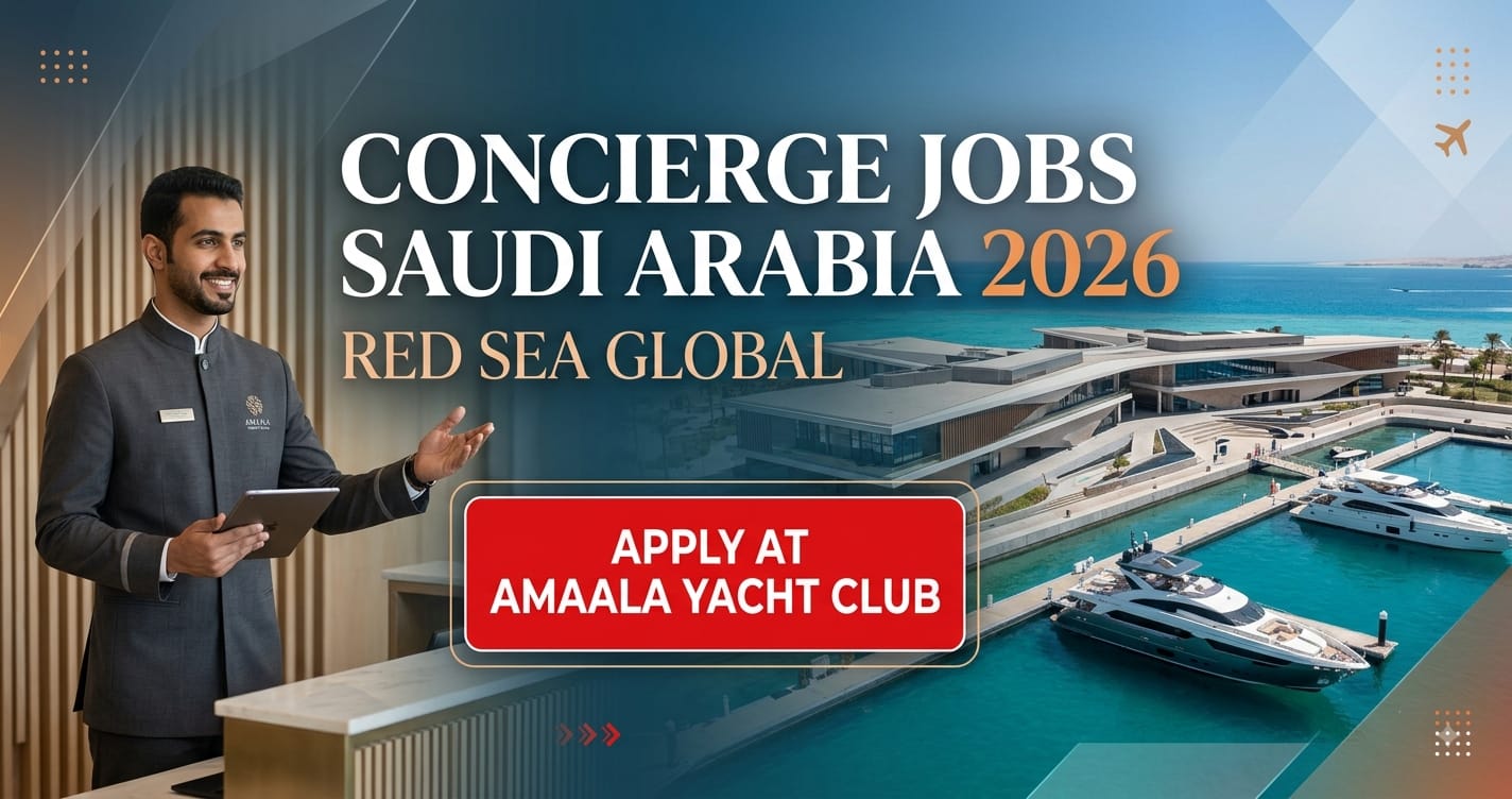 Concierge Jobs Saudi Arabia 2026